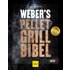 Weber´s Pelletgrillbibel