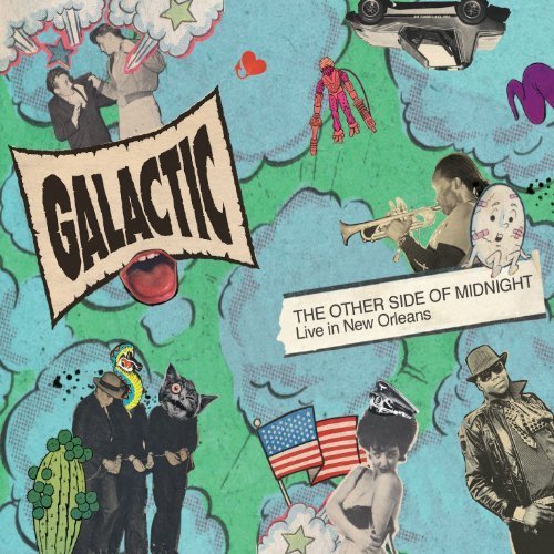 The Other Side of Midnight: Live in New Orleans by Galactic (2011) Audio CD