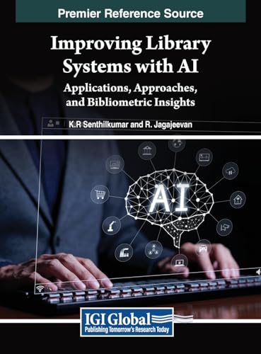 Improving Library Systems with AI: Applications, Approaches, and Bibliometric Insights