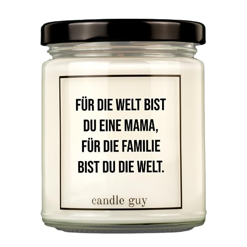 candle guy Duftkerze | Für die Welt bist du eine Mama, für die Familie bist du die Welt. | Handgemacht aus 100% Sojawachs | 70 Stunden Brenndauer