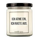 candle guy Duftkerze | Ich atme ein, ich raste aus. | Handgemacht aus 100% Sojawachs | 70 Stunden Brenndauer