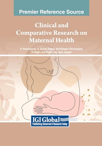 Clinical and Comparative Research on Maternal Health