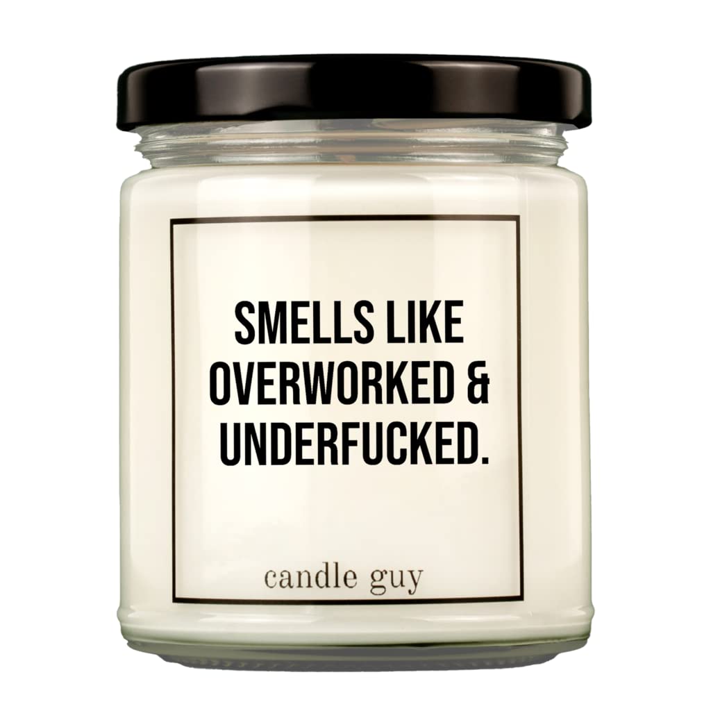 candle guy Duftkerze | Smells like overworked and underfucked. | Handgemacht aus 100% Sojawachs | 70 Stunden Brenndauer