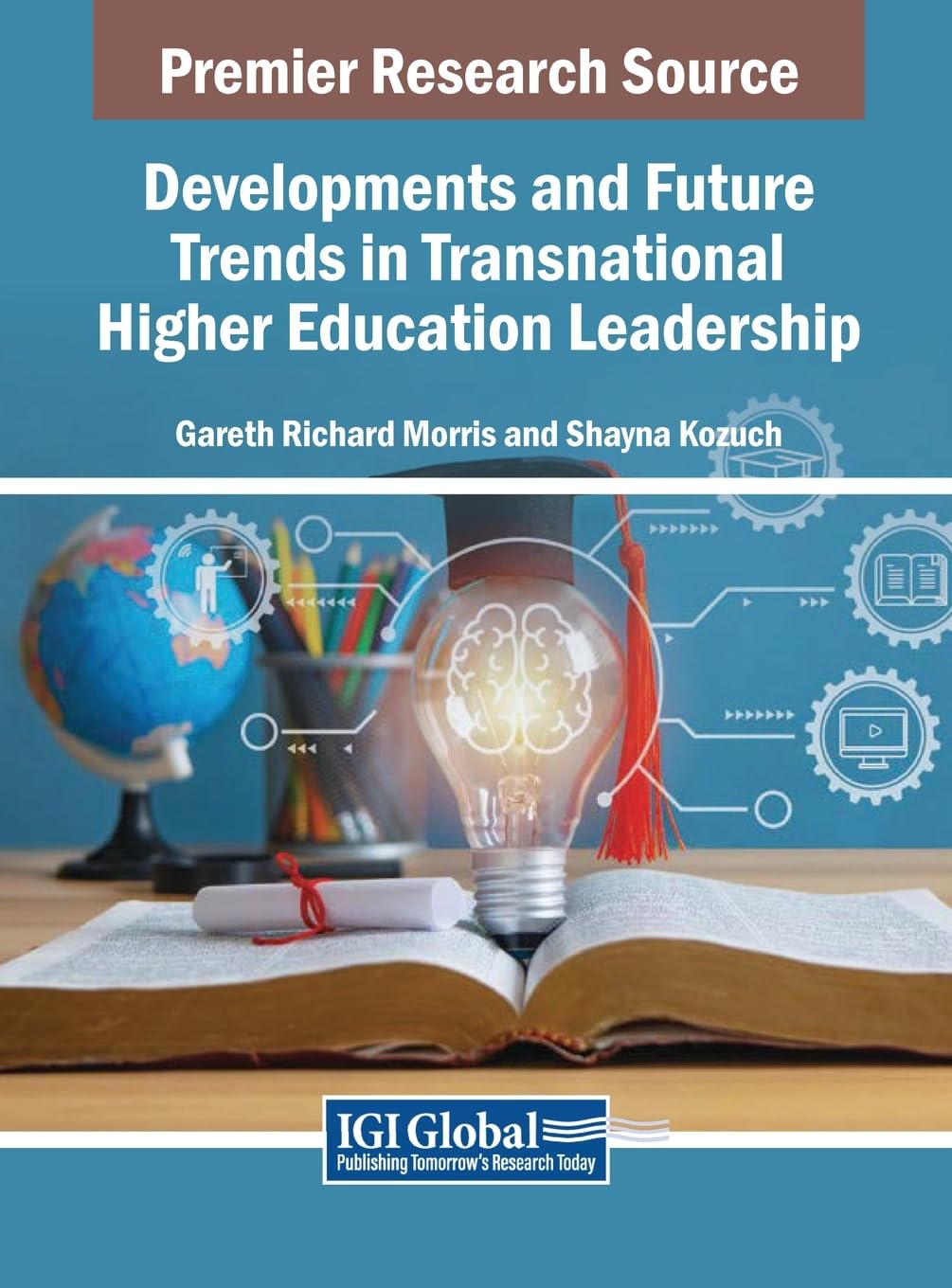 Developments and Future Trends in Transnational Higher Education Leadership