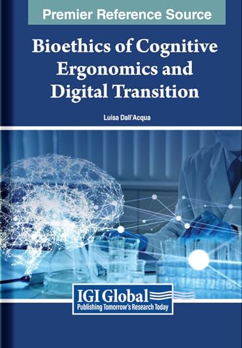 Bioethics of Cognitive Ergonomics and Digital Transition