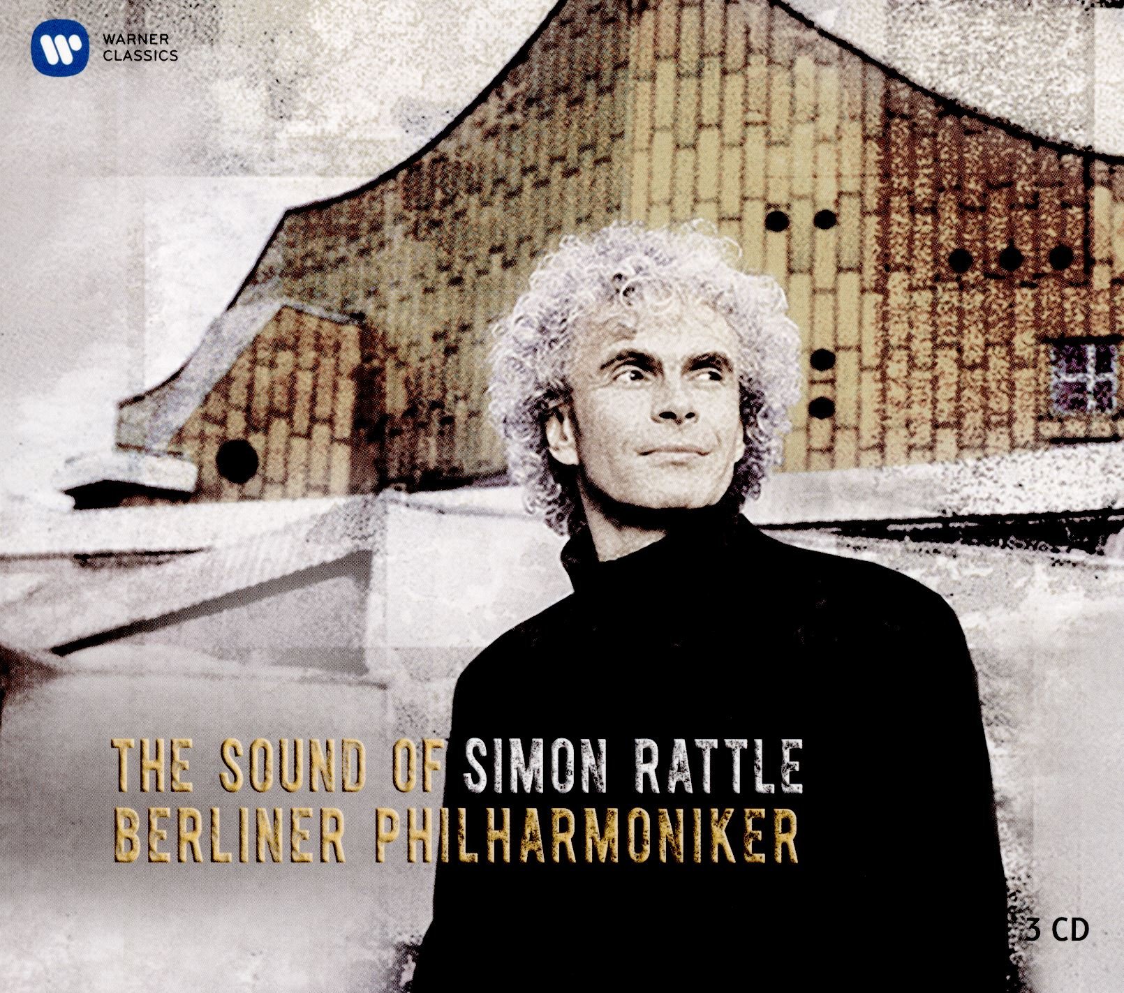 The Sound of Simon Rattle &Berliner Philharmoniker