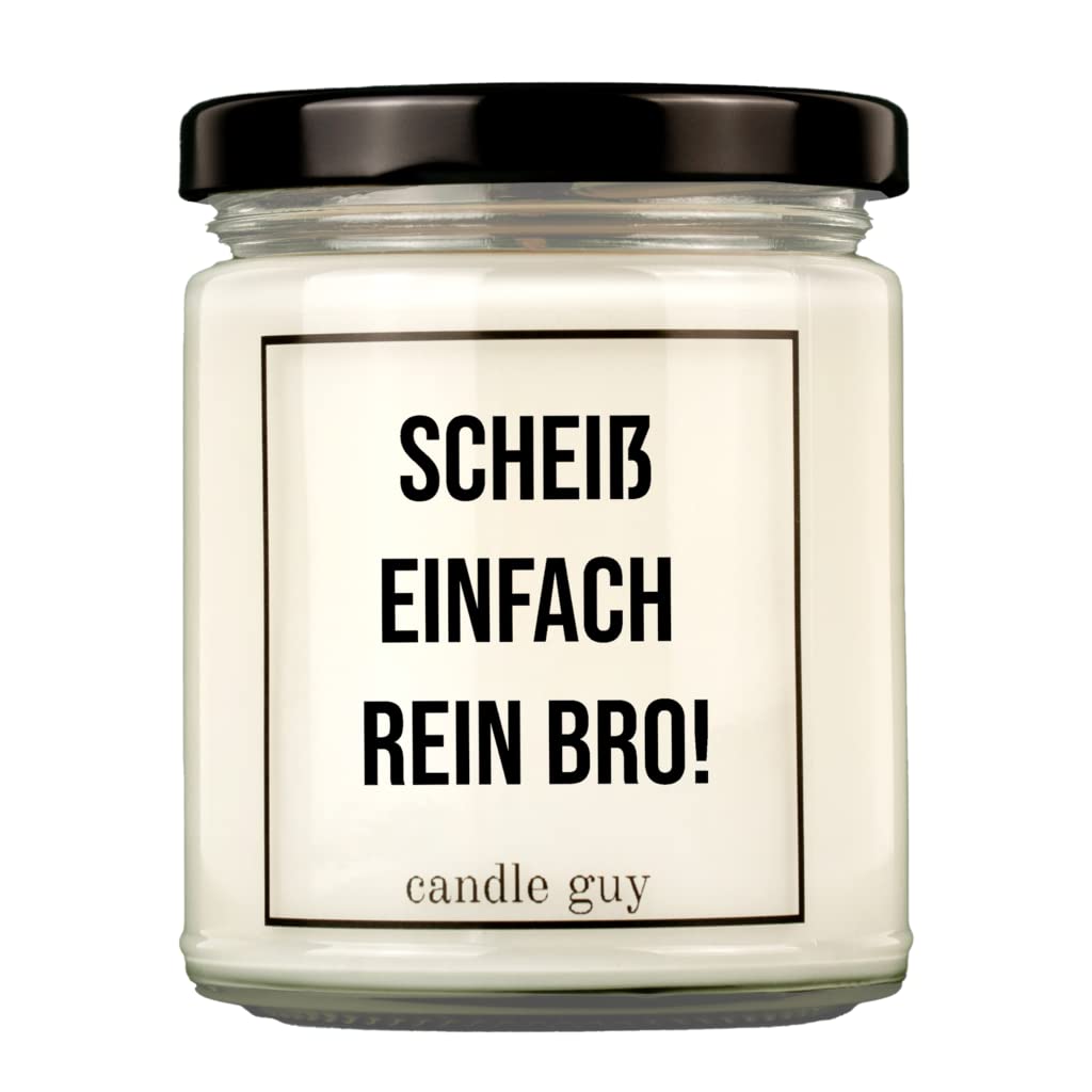 candle guy Duftkerze | Scheiß einfach rein bro! | Handgemacht aus 100% Sojawachs | 70 Stunden Brenndauer