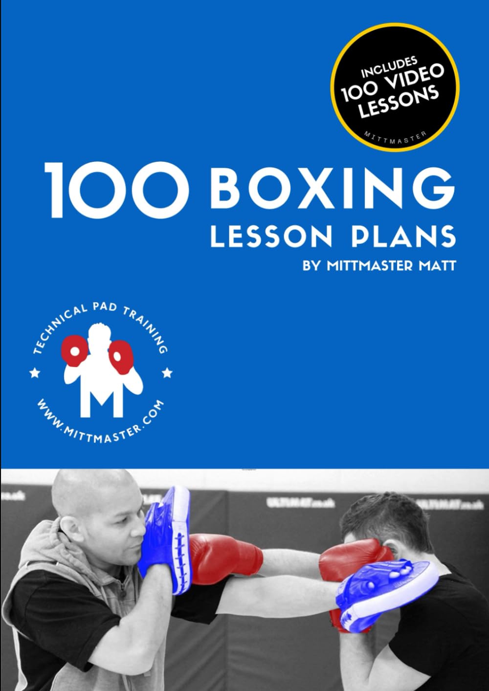 100 Boxing Lesson Plans (Mittmaster Lesson Plans)