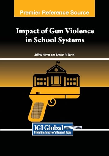 Impact of Gun Violence in School Systems