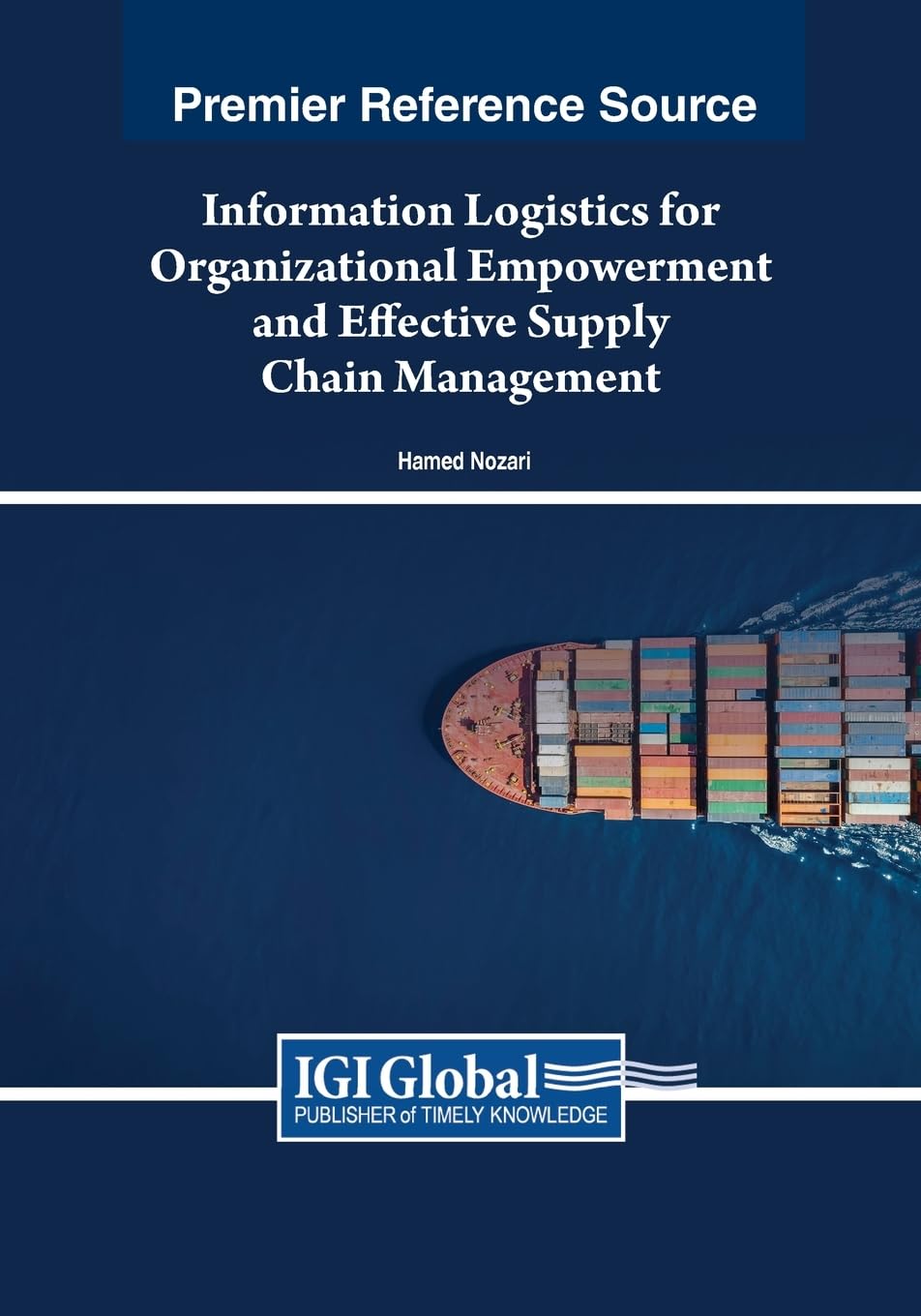 Information Logistics for Organizational Empowerment and Effective Supply Chain Management