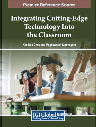 Integrating Cutting-Edge Technology Into the Classroom