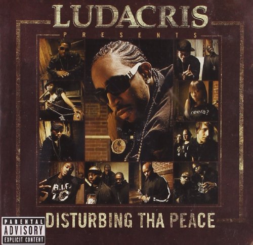 Ludacris Presents... Disturbing Tha Peace