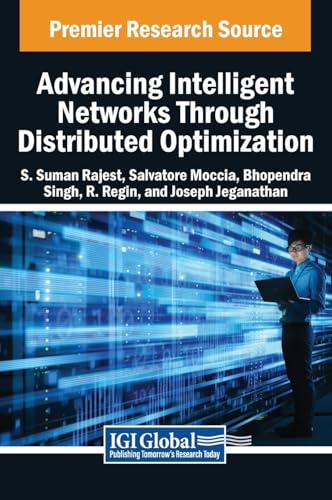 Advancing Intelligent Networks Through Distributed Optimization