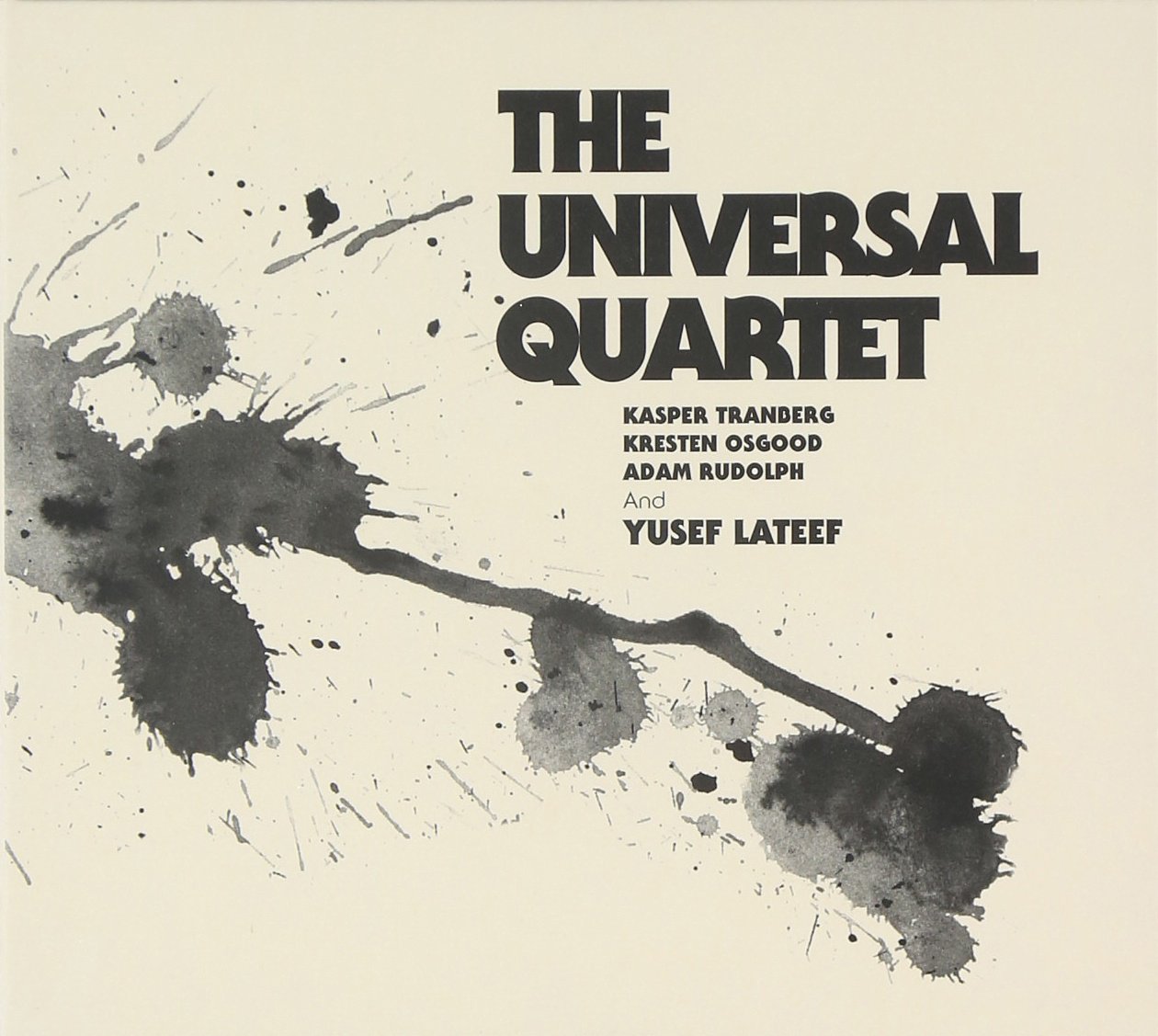 The Universal Quartet