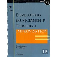 Developing musicianship through improvisation 1B