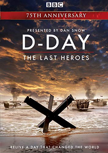 D Day: the Last Heroes [DVD] As seen on BBC One