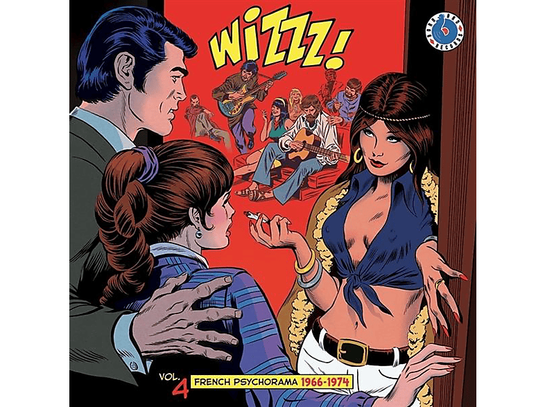 VARIOUS - WIZZZZZZ FRENCH PSYCHORAMA 1966-1974 (Wizzz Vol.4 (Vinyl)