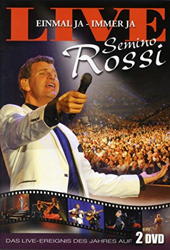 Semino Rossi - Einmal ja - Immer ja (Live) [2 DVDs]