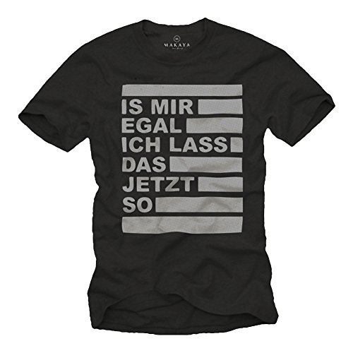 T-Shirts mit witzigen Sprüchen EGAL T-Shirt mit Spruch schwarz Größe XL