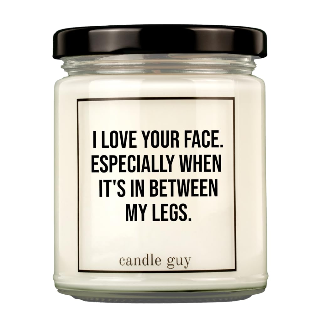 candle guy Duftkerze | I Love Your Face Especially When It's In Between My Legs | Handgemacht aus 100% Sojawachs | 70 Stunden Brenndauer