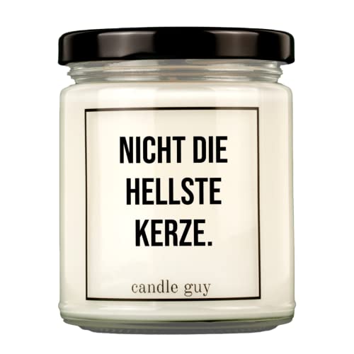 candle guy Duftkerze | Nicht die hellste Kerze. | Handgemacht aus 100% Sojawachs | 70 Stunden Brenndauer