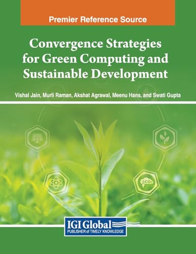 Convergence Strategies for Green Computing and Sustainable Development