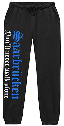 Saarbrücken Never Walk Alone Jogginghose | Fussball Ultras Sport Freizeit Saarbrücken Hose Herren | (XL)