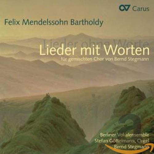 Mendelssohn: Lieder mit Worten (bearbeitet für gemischten Chor)