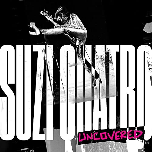 Suzi Quatro: Uncovered (Vinyl) [Vinyl LP]