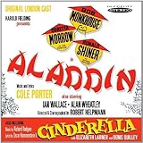 Aladdin (Original London Cast) / Cinderella Soundtrack Edition by Bob Monkhouse, Doretta Morrow, Denis Quilley (2011) Audio CD