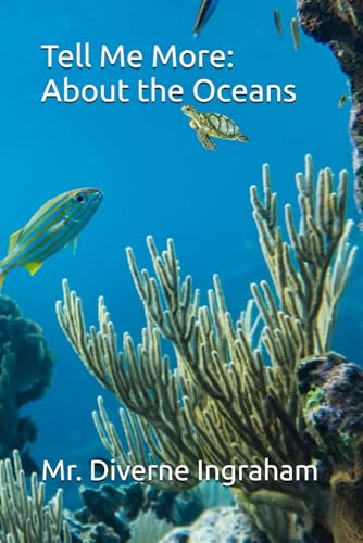 Tell Me More: About the Oceans