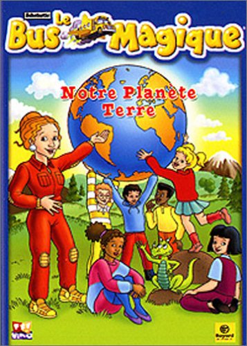 Le bus magique : Notre planète terre [FR Import]