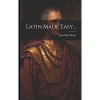 Latin Made Easy...