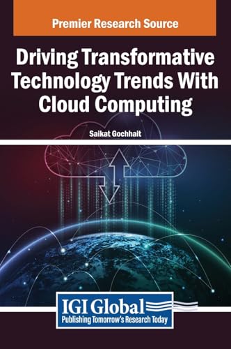 Driving Transformative Technology Trends With Cloud Computing