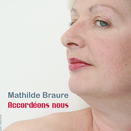 Mathilde Braure - Accordeons Nous