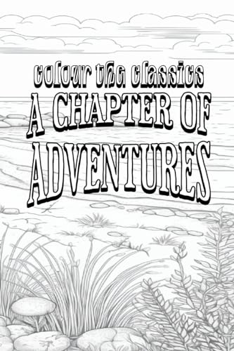 A Chapter of Adventures