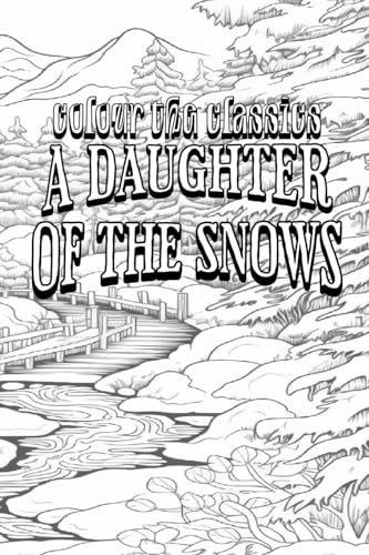 A Daughter of the Snows