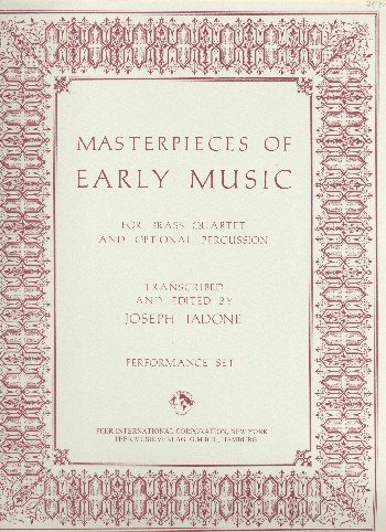 masterpieces of early music: for brass quartet and optional percussion