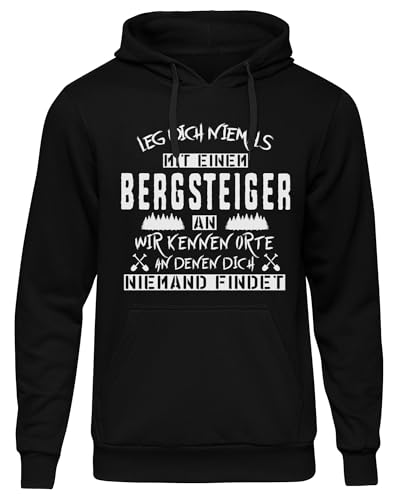 UGLYSHIRT Leg Dich Niemals mit einem Bergsteiger an Herren Kapuzenpullover | Klettern Climbing Hoodie Arbeit Sport Pullover Kumpel Wandern Sprüche | Schwarz (L)