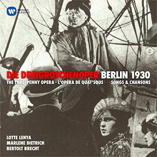 Die Dreigroschenoper-Berlin 1930,Chansons