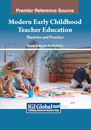 Modern Early Childhood Teacher Education: Theories and Practice