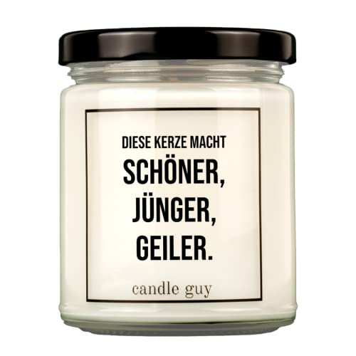 candle guy Duftkerze | Diese Kerze macht schöner, jünger, geiler. | Handgemacht aus 100% Sojawachs | 70 Stunden Brenndauer