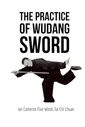 The Practice of Wudang Sword