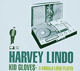 Kid Gloves-a Modaji Longplayer