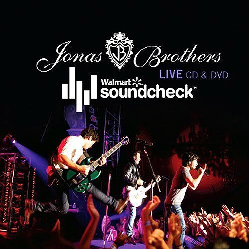 Live- Walmart Soundcheck Live Edition by Jonas Brothers (2009) Audio CD