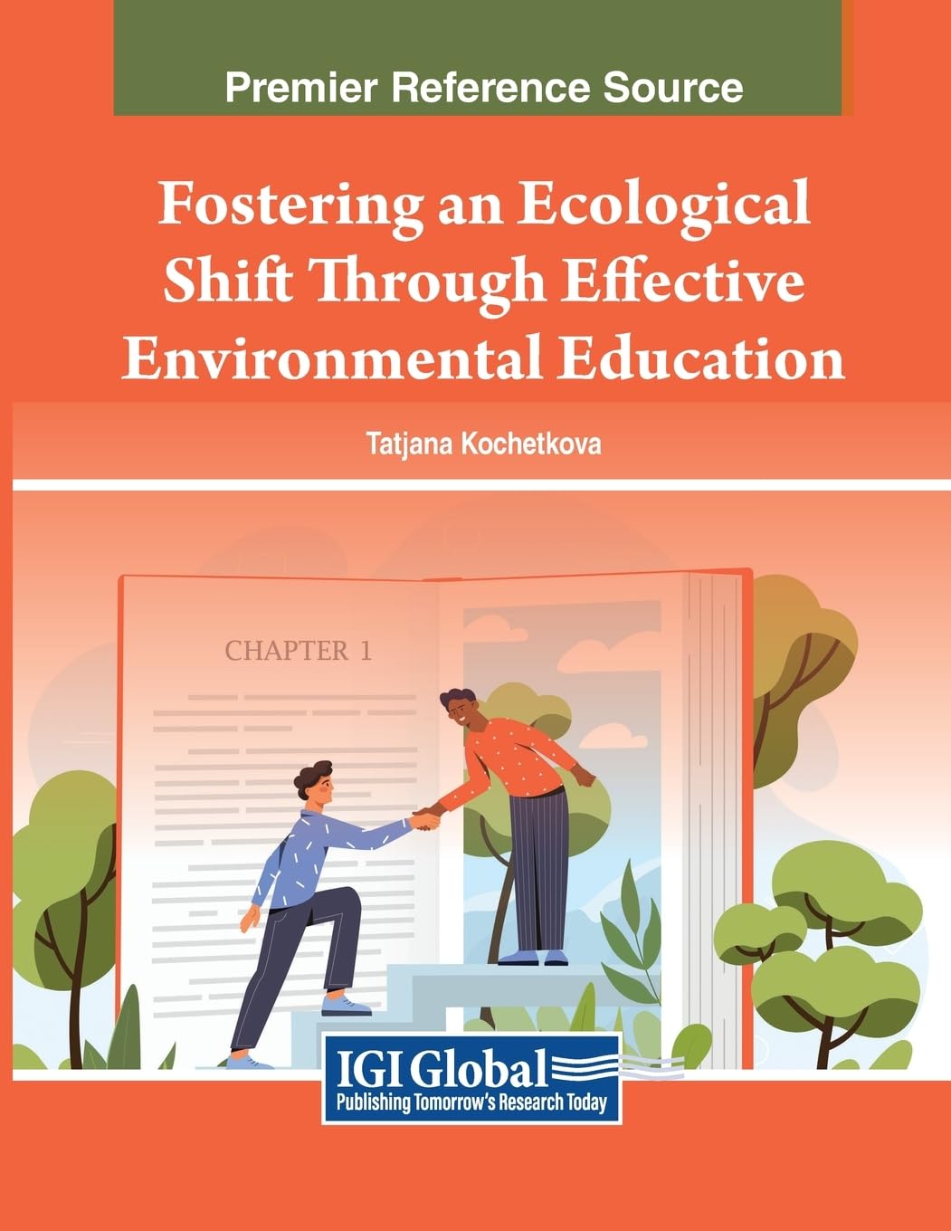 Fostering an Ecological Shift Through Effective Environmental Education (Advances in Environmental Engineering and Green Technologies)