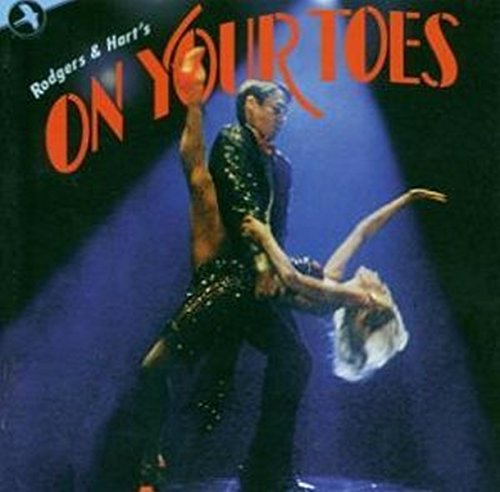 On Your Toes(Broadway Cast 1983)