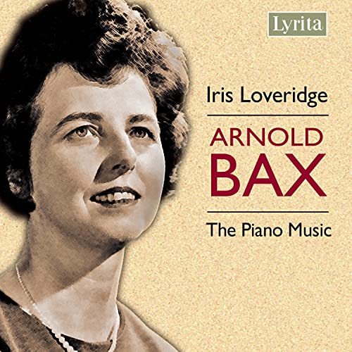 Arnold Bax - The Piano Music Cpl.