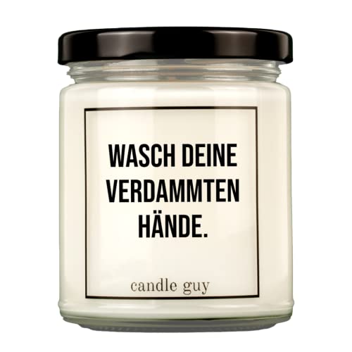 candle guy Duftkerze | Wasch deine verdammten Hände. | Handgemacht aus 100% Sojawachs | 70 Stunden Brenndauer