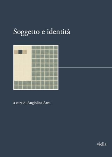 Soggetto E Identita (I libri di Biblink)